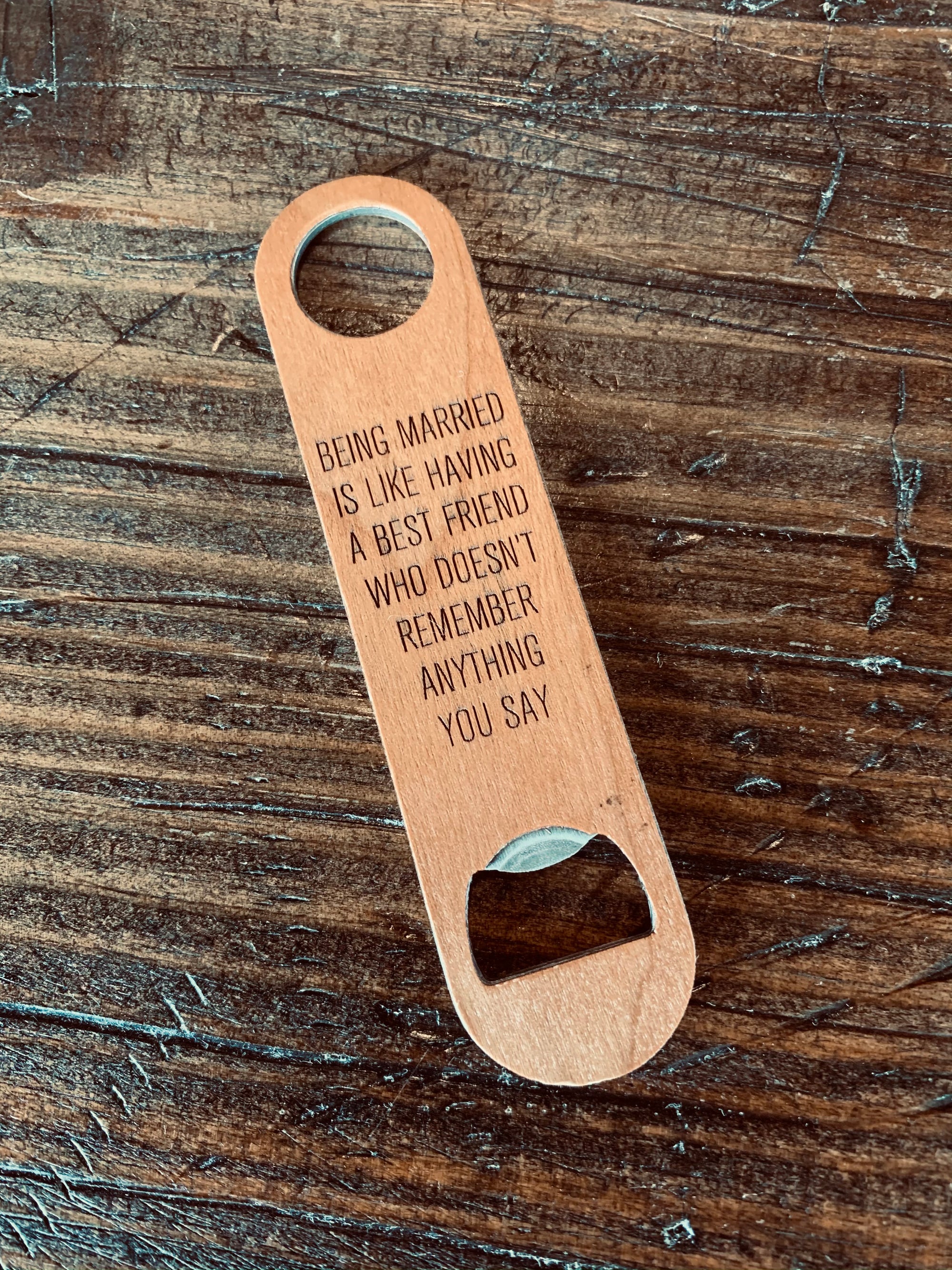 Wood & Metal Bottle Opener - Being Married - ImpressMeGifts